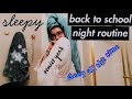 NIGHT ROUTINE 2018 // (after school ew)