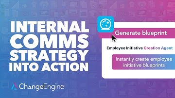 From Idea to Execution: Create Instant Internal Comms Strategies with Blueprint AI