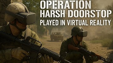 Operation: Harsh Doorstop In VR With Praydog