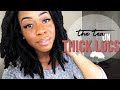 THE TEA| THICK LOCS *PT. 1* ( my experience / TIPS you want to know!)