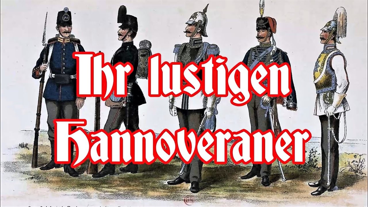 Ihr lustigen Hannoveraner - German Soldier Song + English translation