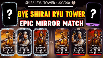 MK Mobile. Fatal Shirai Ryu 200 EPIC Mirror Match! Bye Bye SRT Tower...