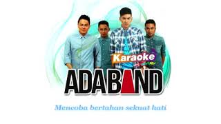 Ada Band   Manusia Bodoh Karaoke Tanpa Vokal