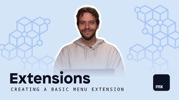 Extensions - Creating a Basic Menu Extension