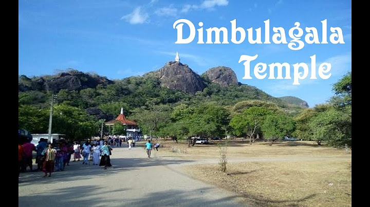 අභීත අසම සම එඩිතර දිඹුලාගල හිමි වැඩවිසූ විශ්මිත දිඹුලාගල ආරණ්‍ය ගැන නොදත් කතාව
