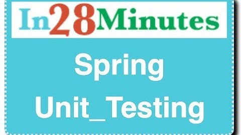Spring Unit Testing : with JUnit And Mockito