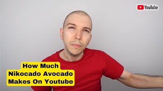 How Much Does Nikocado Avocado Earn From YouTube Newest In September 2024? Here's the data