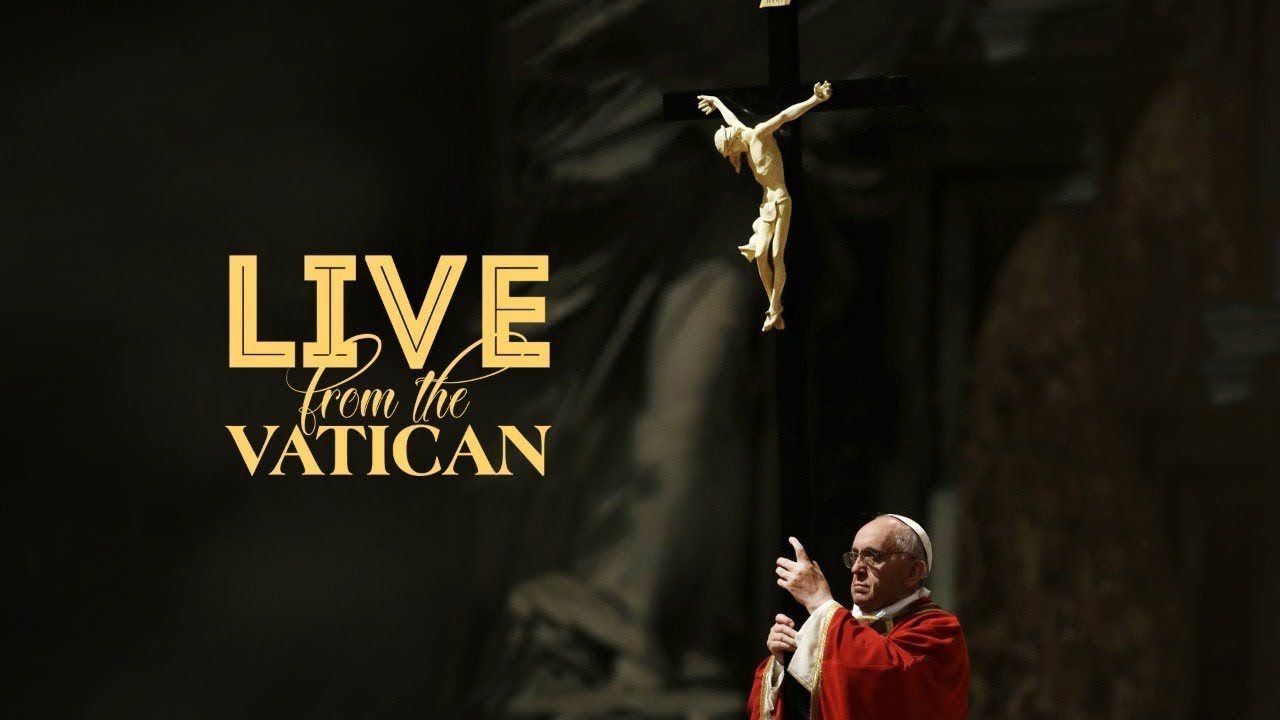 Stations of the Cross with Pope Francis, on Good Friday from St Peter's