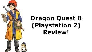 Dragon Quest 8 (PS2) Review! screenshot 3