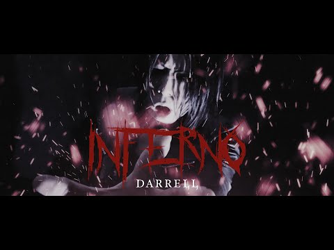 DARRELL「INFERNO」 MV