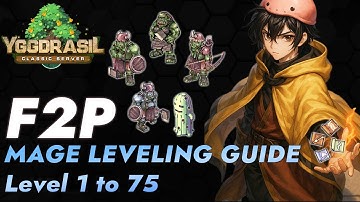 Yggdrasil RO - F2P Mage Leveling Guide