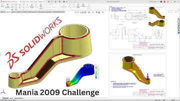 SolidWorks Model Mania 2009 Master the Challenge with this Tutorial