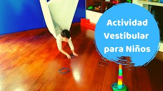 Ejercicios De Actividad Vestibular Para Niños Parte 1