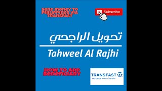 How to add beneficiary (transfast) on your Al Rajhi Apps #transfast #OnlineApps #SendMoney