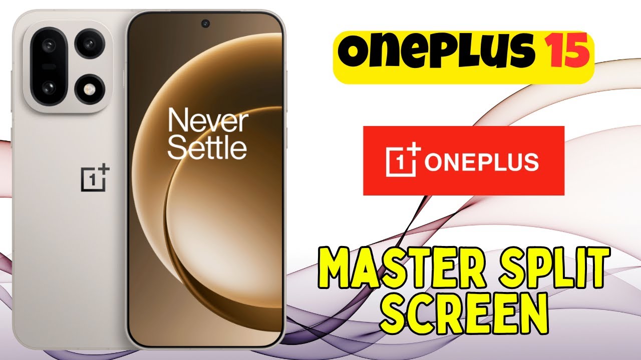 Мастер разделения экрана на OnePlus 15 | Включение настроек разделения экрана