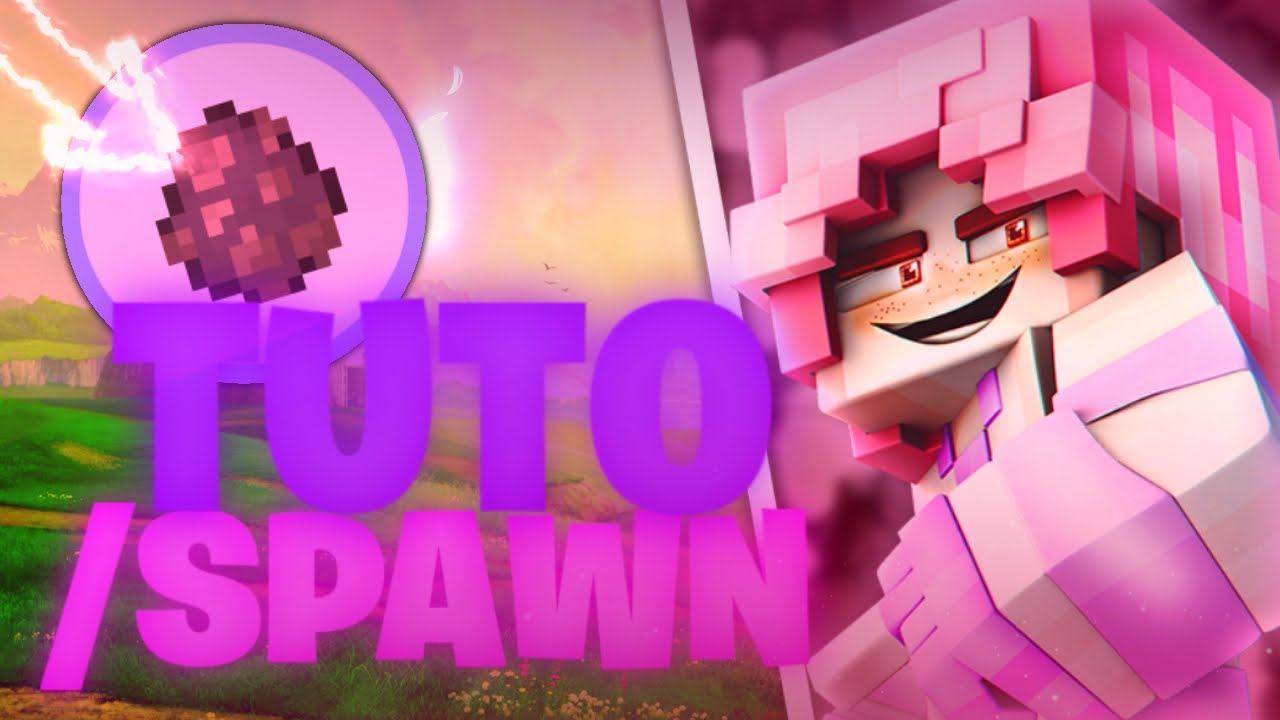 TUTO COMMENT FAIRE UN RETOUR AU SPAWN AVEC DES OEUFS D'APPARITION SUR