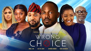 Watch Daniel Etim, Deza the Great, Chinonso Arubayi in WRONG  CHOICE | Trending Nollywood Movie image