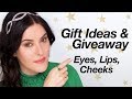 HOLIDAY GIFT IDEAS & GIVEAWAY -  EYES, LIPS & CHEEKS
