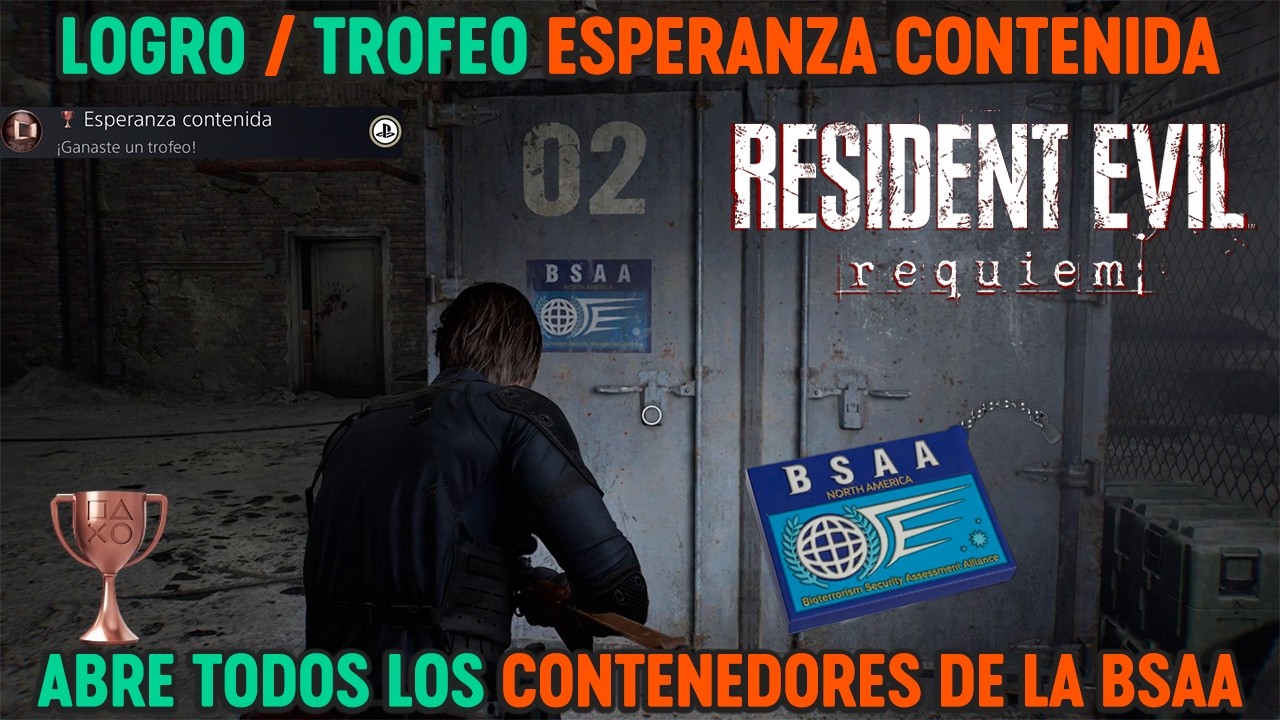 Resident Evil Requiem - Logro / Trofeo : Esperanza contenida (Abre los 3 contenedores de la BSAA)