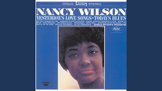 Miniatura de vídeo de "Nancy Wilson - All My Tomorrows"