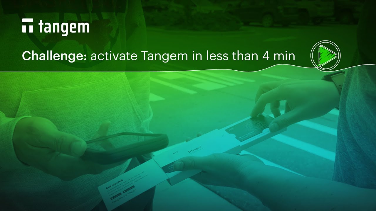 Challenge Activate Tangem In Less Than 4 Min YouTube challenge-activate-tangem-in-less-than-4-min-youtube