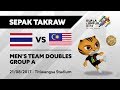 KL2017 29th SEA Games | Men's Sepak Takraw TEAM DOUBLES - THA 🇹🇭 vs MAS 🇲🇾 | 21/08/2017