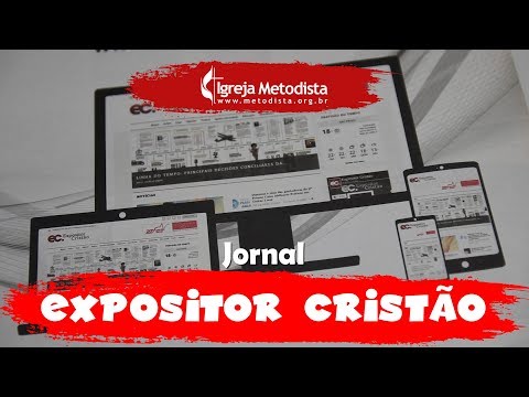 Voc conhece o Jornal Expositor Cristo?