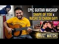 Shape of You X Nashe si Chadh Gayi | Guitar Mashup cover #shapeofyou #arijitsingh