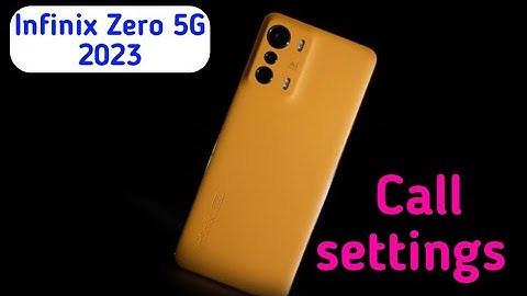 How To Smart Call Setting In Infinix Zero 5G 2023, Call Setting In Infinix Zero 5G 2023