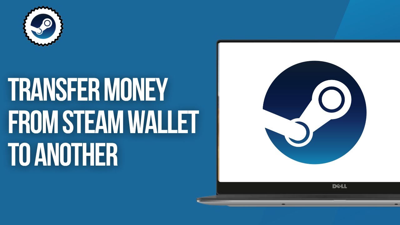 HOW TO TRANSFER MONEY FROM STEAM WALLET TO ANOTHER 2025! (FULL GUIDE ...
