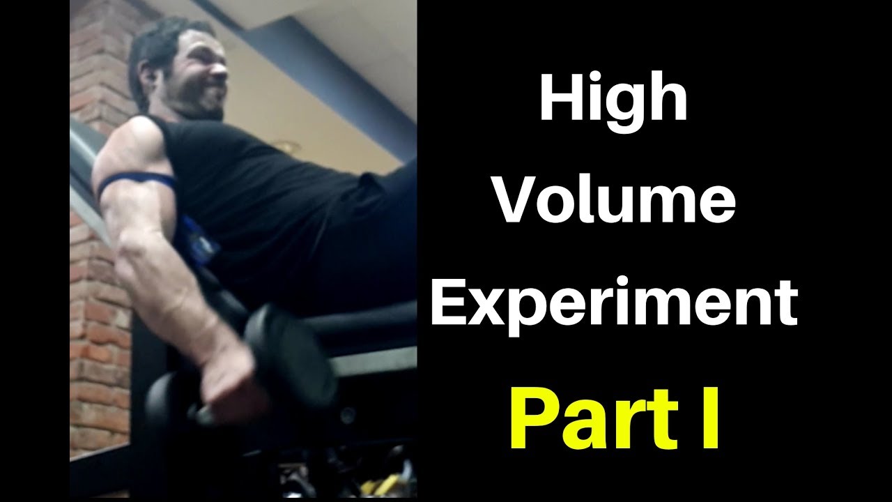 My Recent High Volume Experiment - Explained  (Part I)