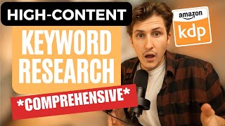 Complete Beginners Guide to HighContent Keyword Research (The Right Way) | Amazon KDP