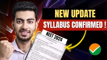 NEET 2024  SYLLABUS CONFIRMED | OFFICIAL UPDATE