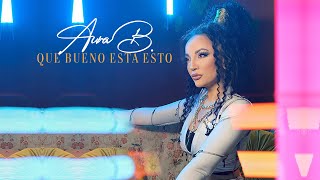 AURA B. - Que bueno esta esto (Official Music Video)