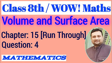 Wow Maths Class 8 Chapter 15 Run Through Question 4 | Wow Maths Class 8 Chapter 15 Run Through