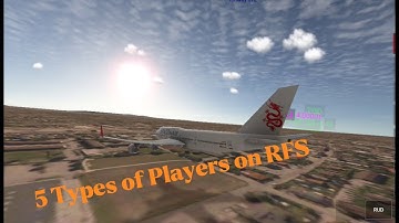 5 Types Of Players on RFS | Real Flight Simulator