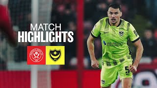 Highlights 🟡 | Sheffield United v Pompey