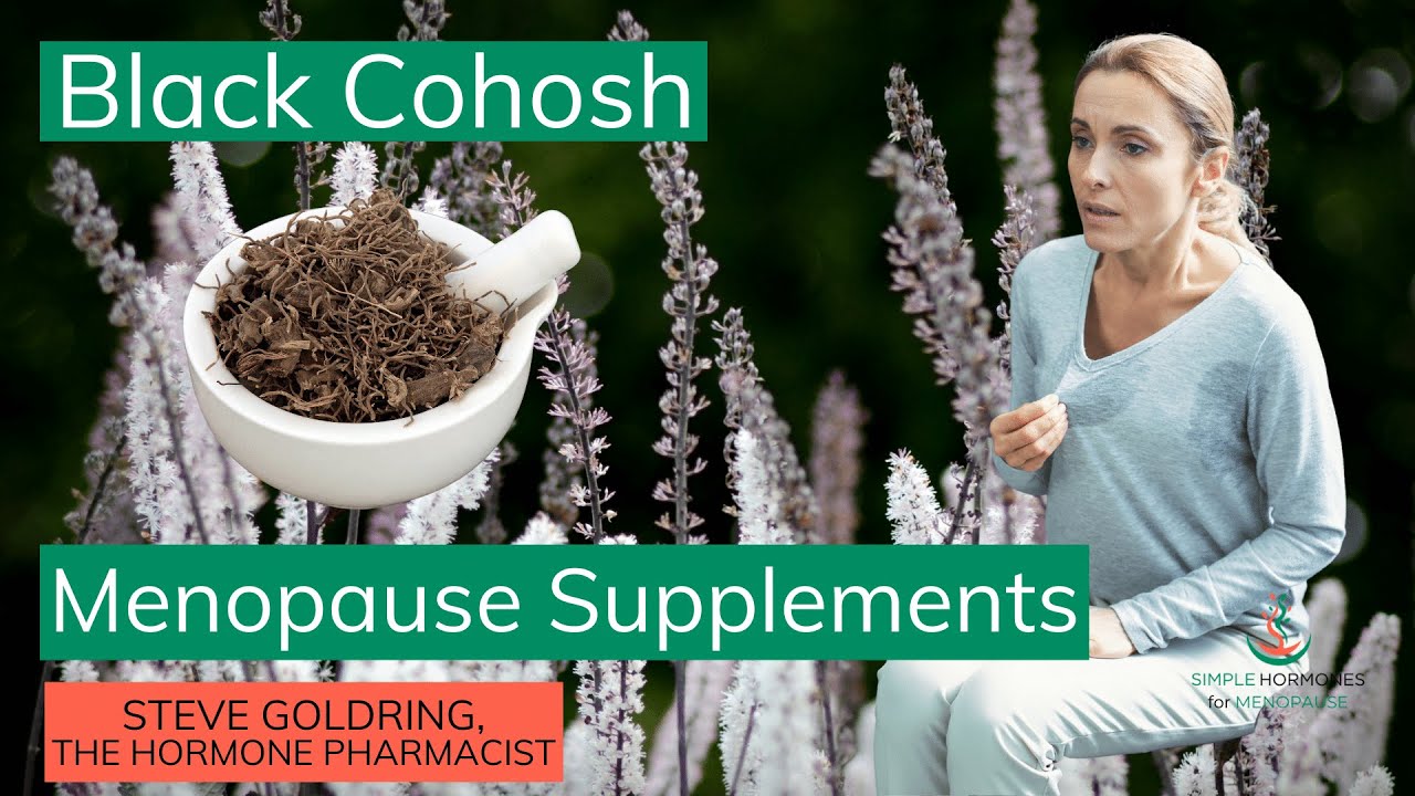 Black Cohosh | Supplements for Menopause | Menopause Herbs