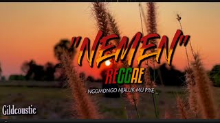 Nemen - Gildcoustic ( REGGAE VERSION ) lagu Populer Terbaru 2023