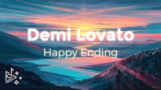 Demi Lovato - HAPPY ENDING