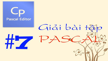 Giải Bài Tập Pascal - Phần 7: Giải bài tập cấu trúc mảng hai chiều