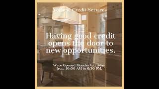 Having good credit opens the door to new opportunities.