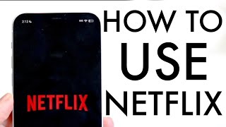 How To Use Netflix! (Complete Beginners Guide)