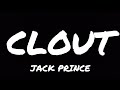 Jack Prince Clout Lyrics Copyright Free Jack Prince Clout Lyrics Copyright Free
