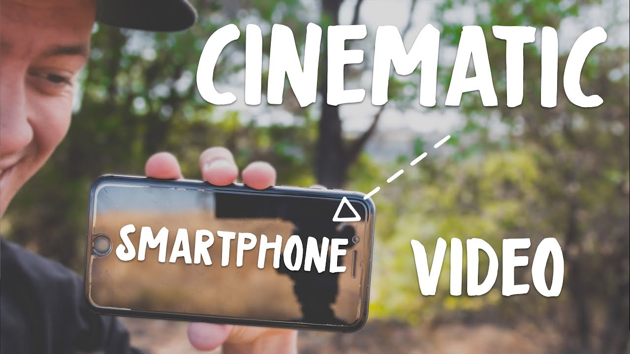 How To Shoot Cinematic Video With A Smartphone | iPhone 8+ - YouTube