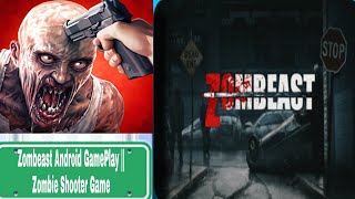 Zombeast Android GamePlay || Zombie Shooter Game screenshot 1
