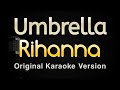 Umbrella  rihanna karaoke songs with lyrics  original key