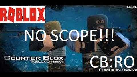 [Roblox] NoScope in CB:RO using a "Glitch"