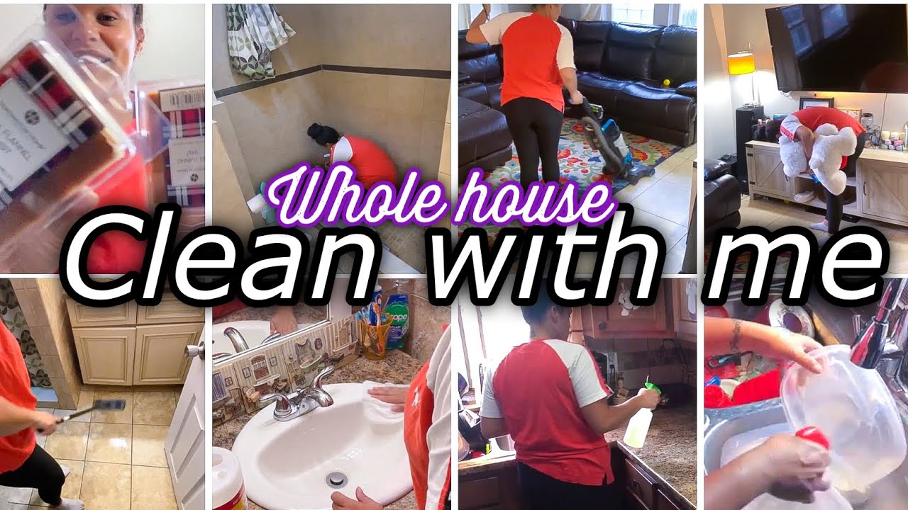 CLEAN WITH ME / WHOLE HOUSE CLEAN WITH ME / CLEANING MOTIVATION - YouTube