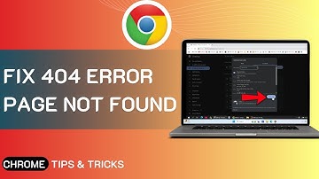 404 Error Page Not Found |  (4 Fix) Google Chrome